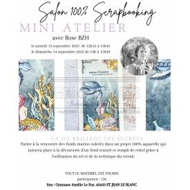 Atelier "Là où brillent les secrets" avec Rose BZH